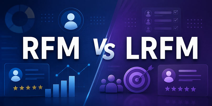تفاوت RFM و LRFM چیست؟